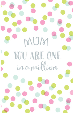 Inspire Greeting Card - Mum One in a Million